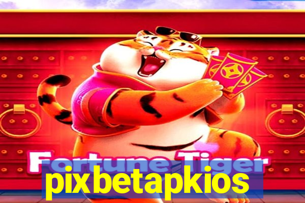 pixbetapkios