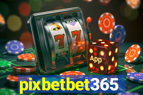 pixbetbet365