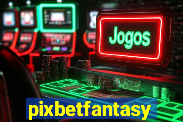 pixbetfantasy