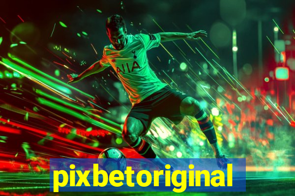 pixbetoriginal