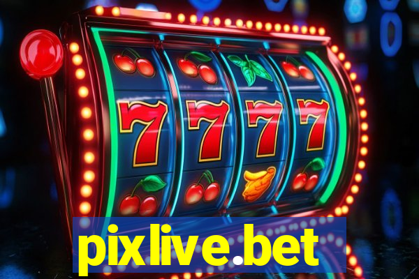 pixlive.bet
