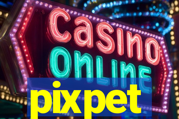 pixpet