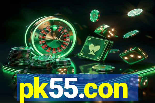 pk55.con