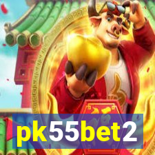pk55bet2