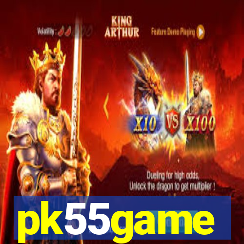 pk55game