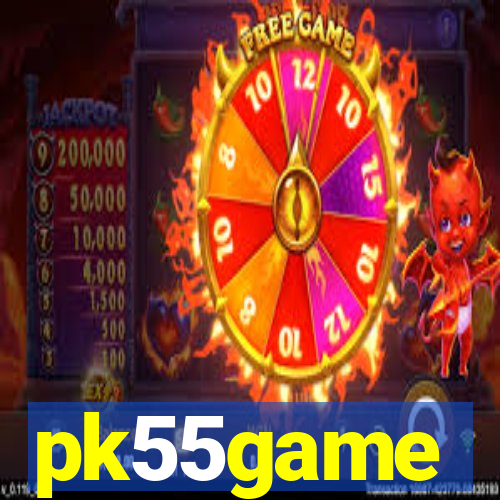 pk55game