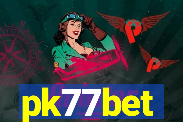 pk77bet