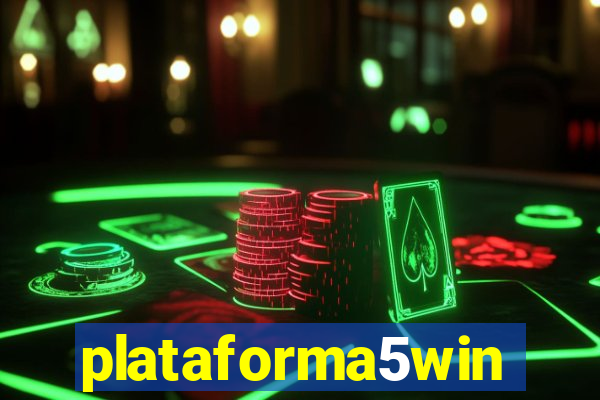 plataforma5win