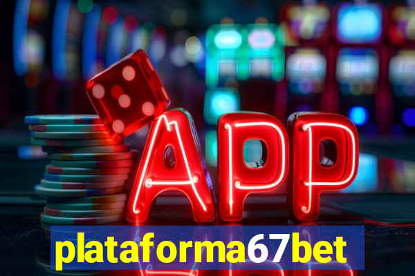 plataforma67bet.com