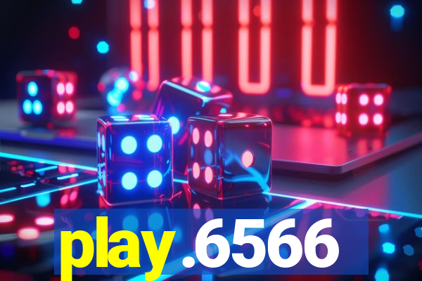 play.6566