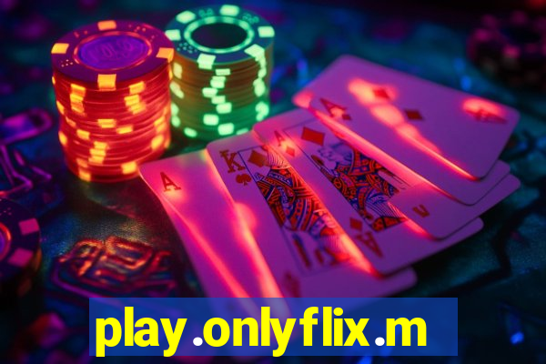 play.onlyflix.me