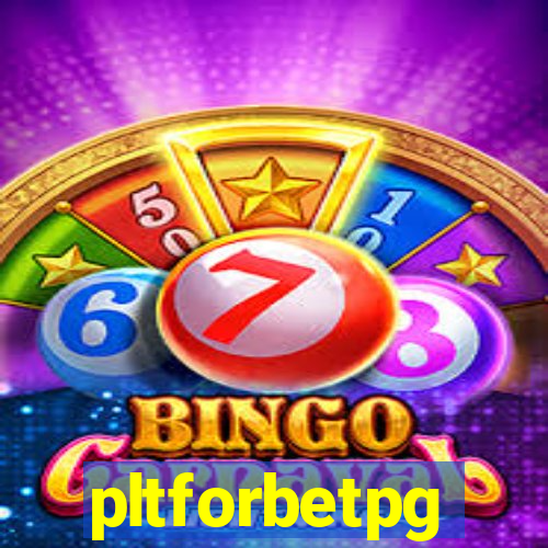 pltforbetpg