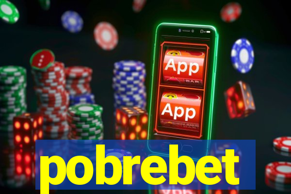 pobrebet