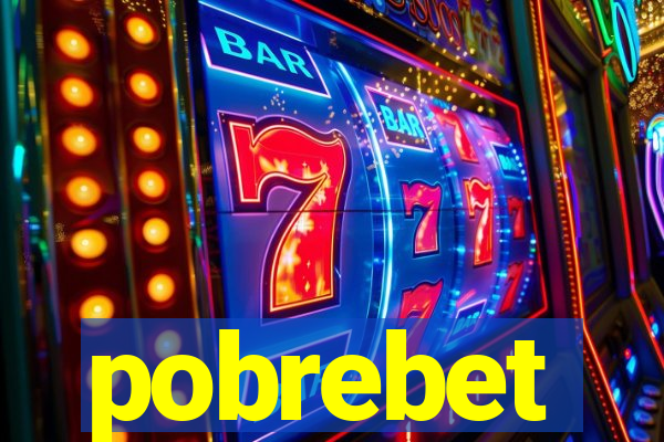 pobrebet