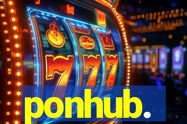 ponhub.