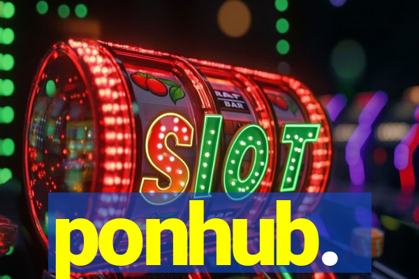 ponhub.