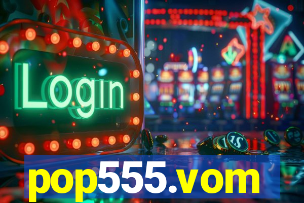pop555.vom
