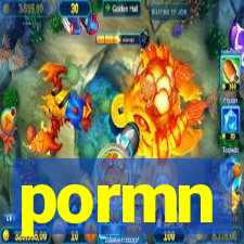 pormn