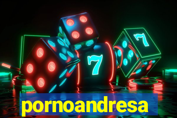 pornoandresa