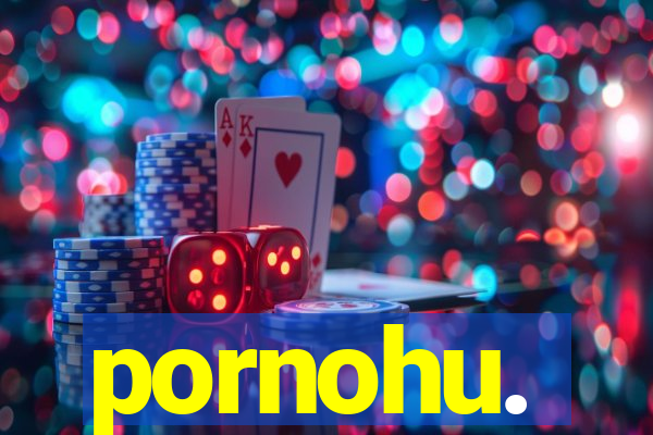 pornohu.