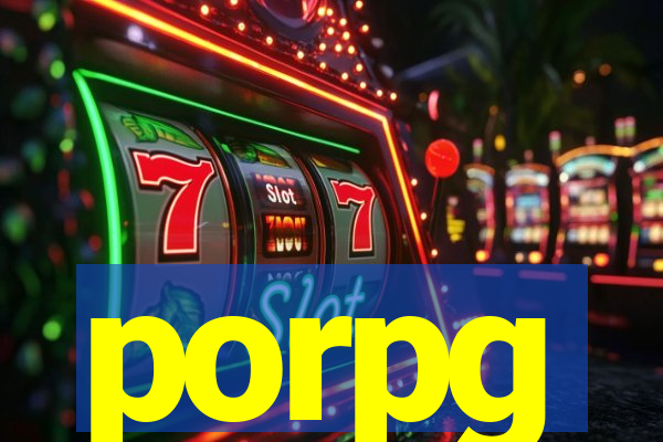 porpg