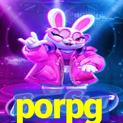 porpg