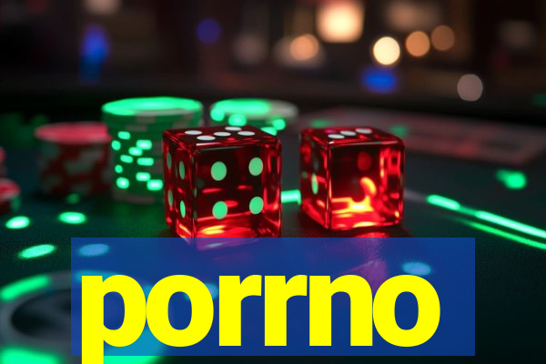 porrno