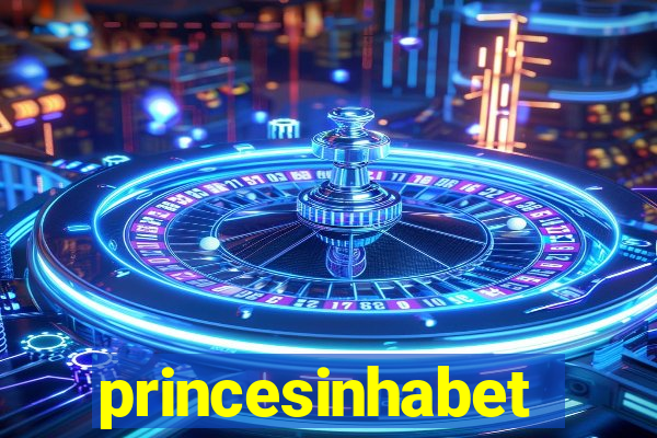 princesinhabet