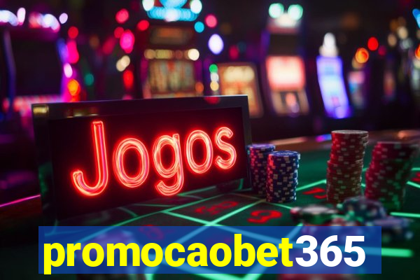 promocaobet365