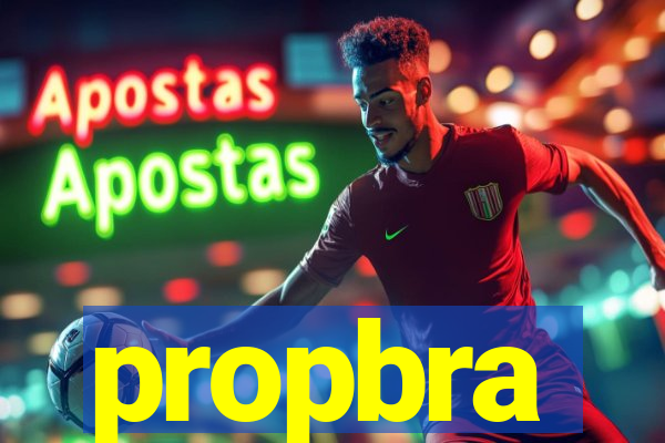 propbra