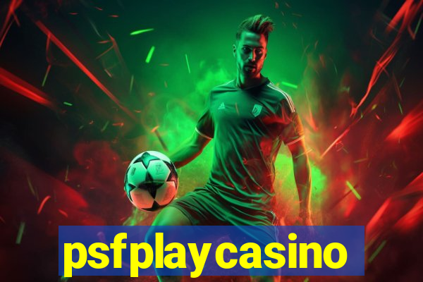 psfplaycasino
