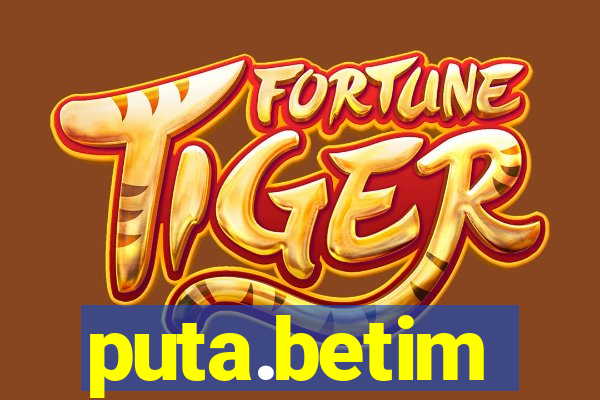 puta.betim