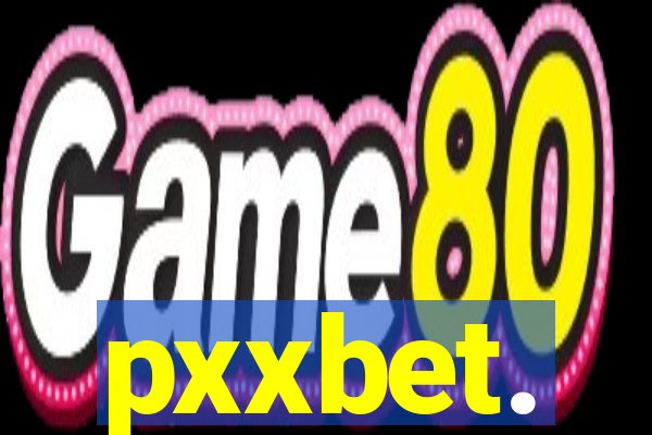 pxxbet.
