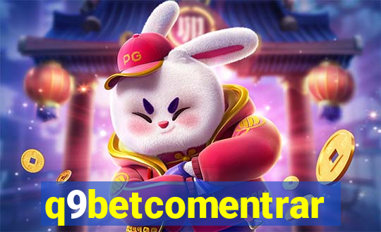 q9betcomentrar