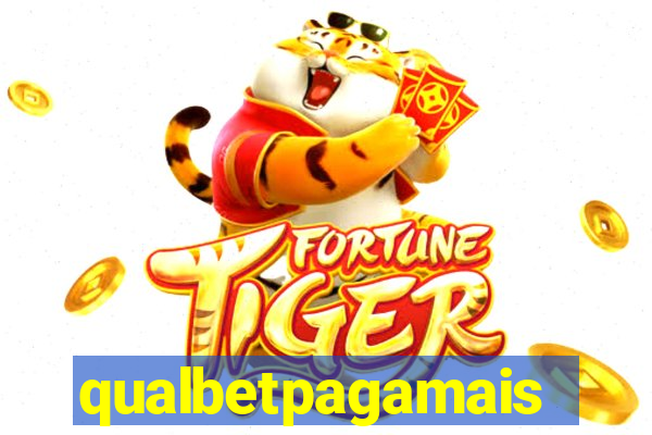 qualbetpagamais