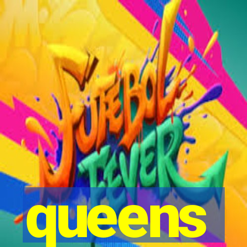 queens