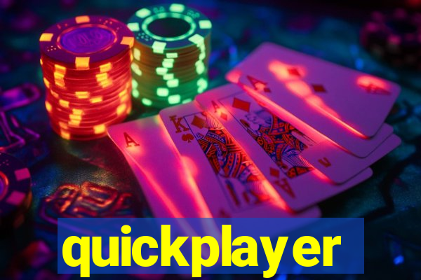 quickplayer