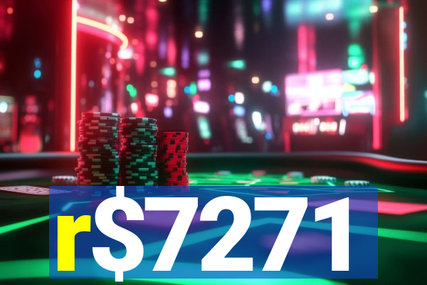 r$7271