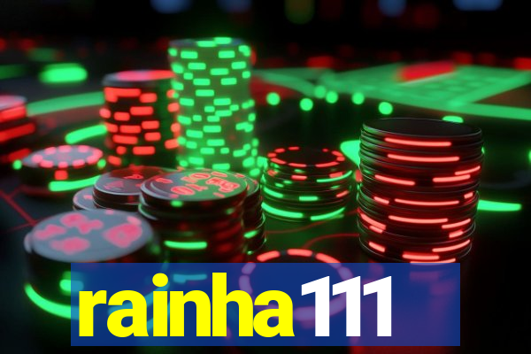 rainha111