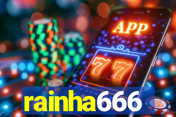 rainha666