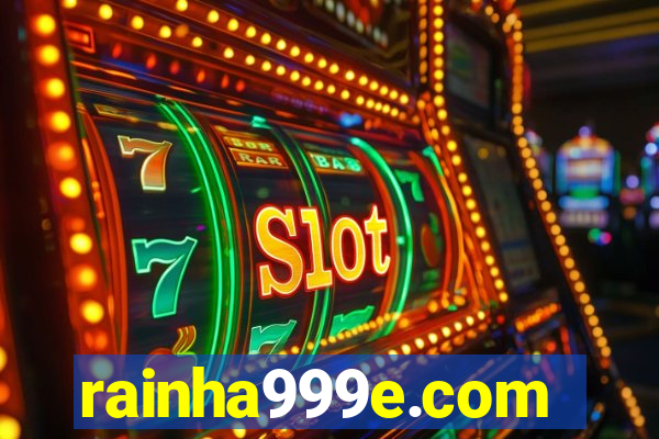 rainha999e.com