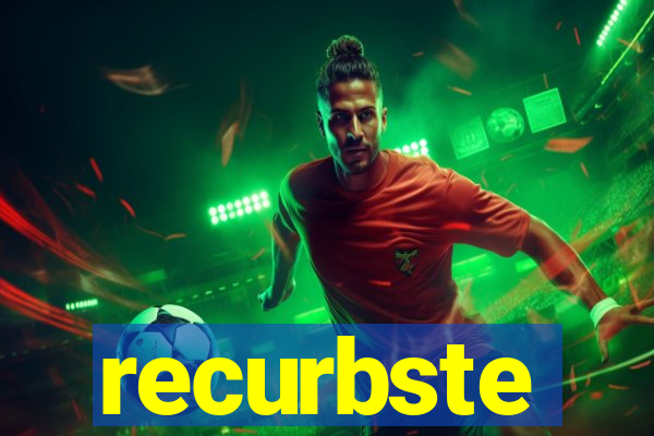 recurbste