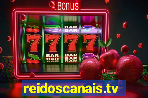 reidoscanais.tv