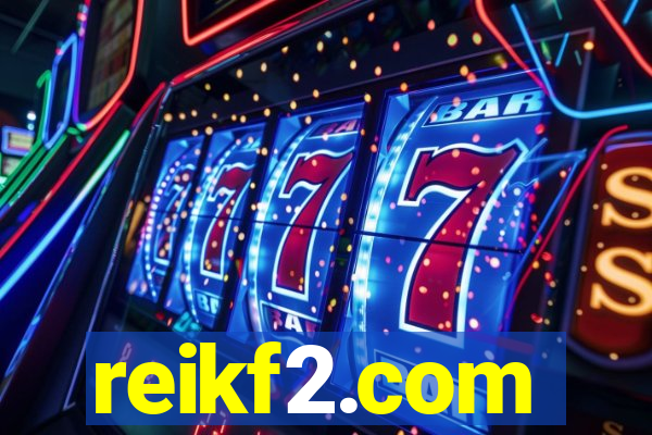 reikf2.com