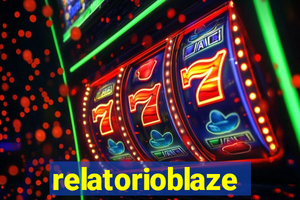 relatorioblaze