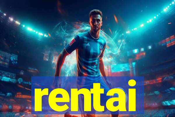 rentai