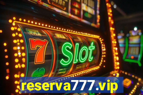 reserva777.vip