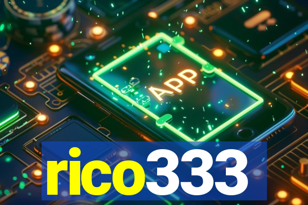 rico333