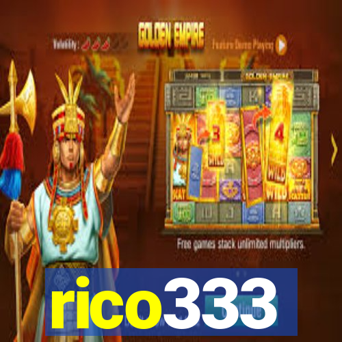rico333