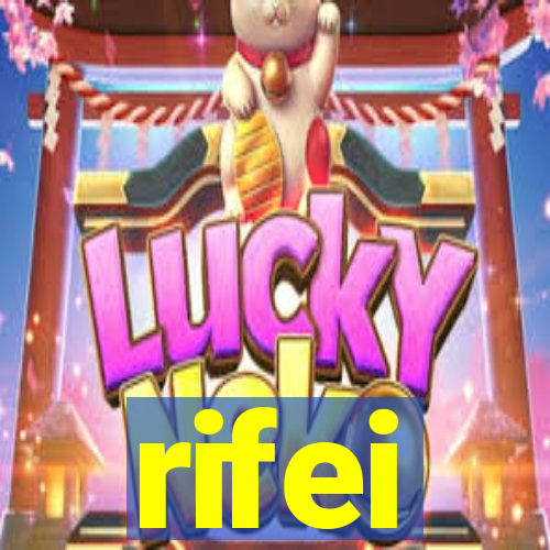 rifei